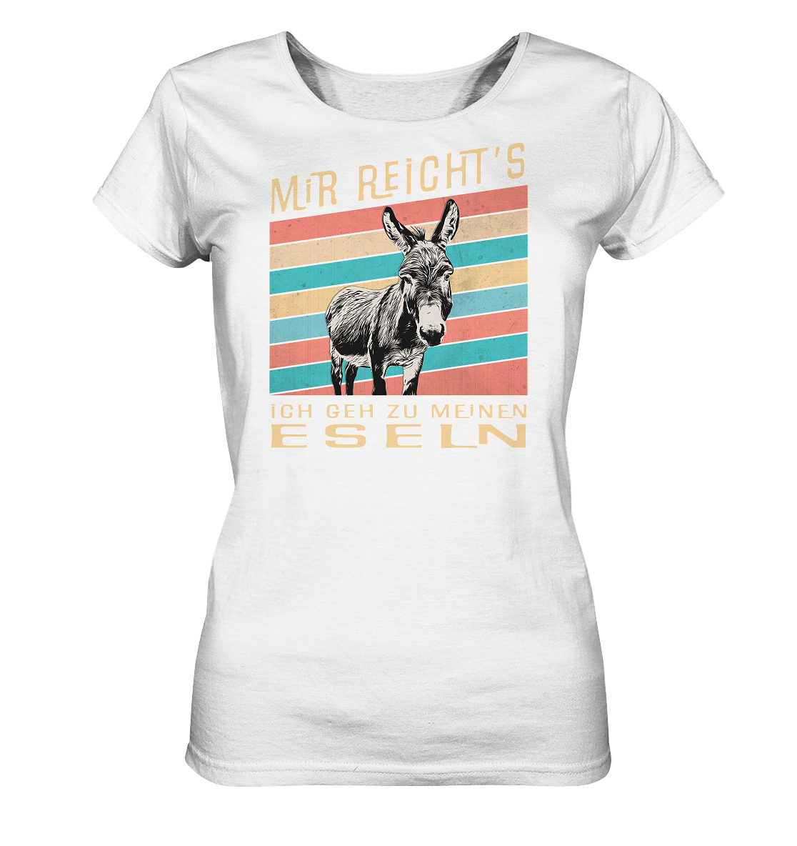 To my donkeys - Ladies Organic Shirt