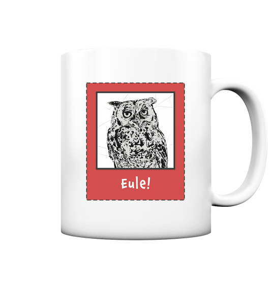 Tasse "Eule" | Hochfester Fotodruck